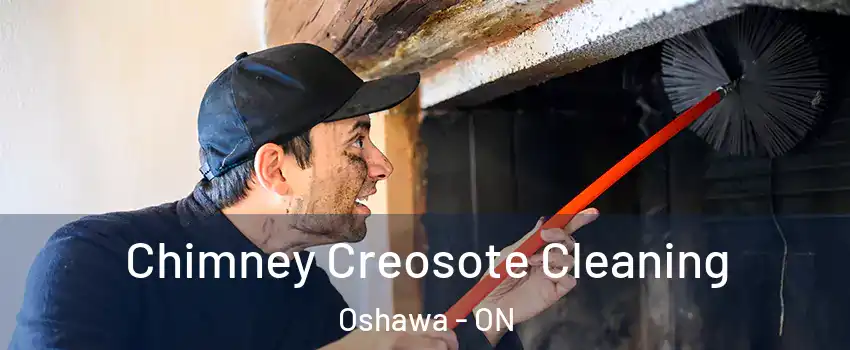  Chimney Creosote Cleaning Oshawa - ON