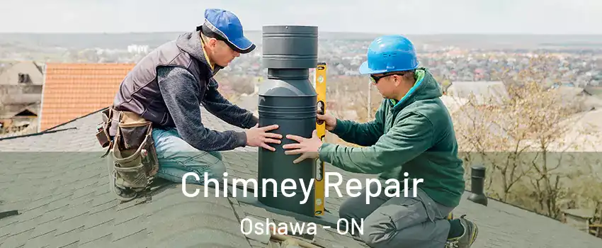  Chimney Repair Oshawa - ON