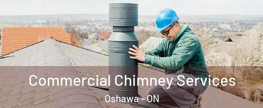  Commercial Chimney Services Oshawa - ON